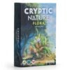 Cryptic Nature Flora Expansion