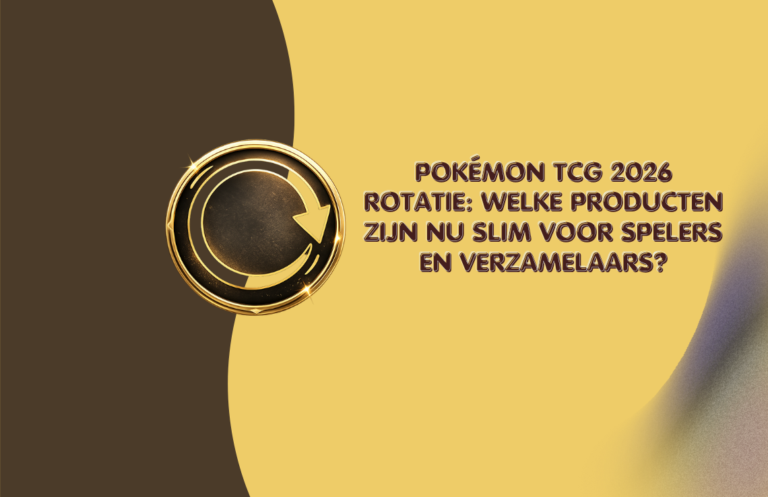 Pokémon TCG 2026 rotatie: welke producten zijn nu slim voor spelers en verzamelaars?