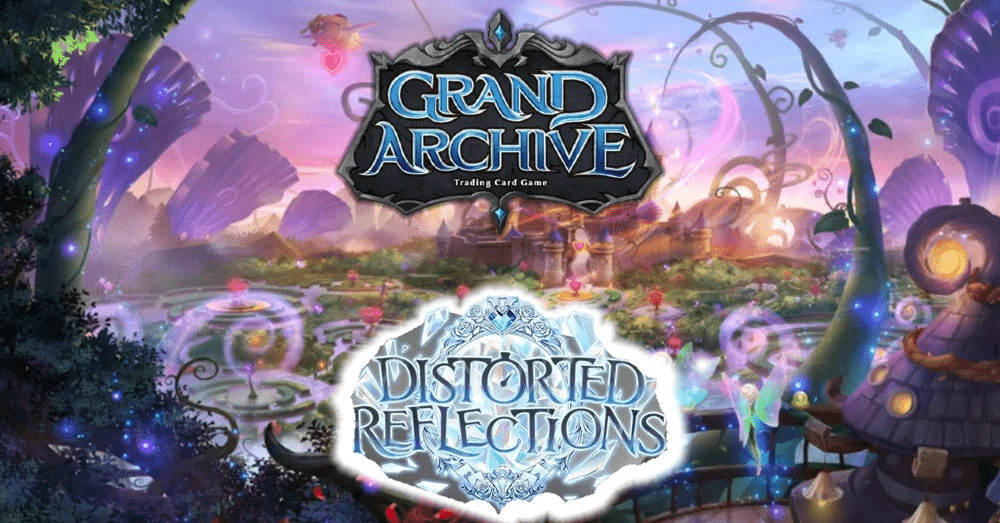 Grand Archive – Distorted Reflections